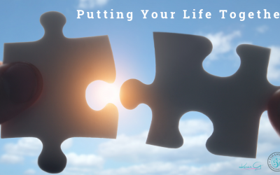 Putting Your Life Together