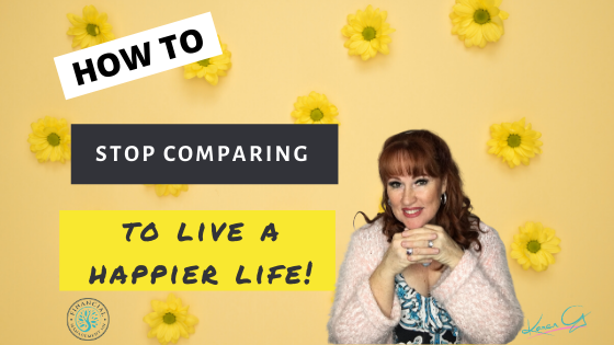 How To Stop Comparing To Live A Happier Life