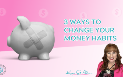 3 Ways to Change Your Money Habits