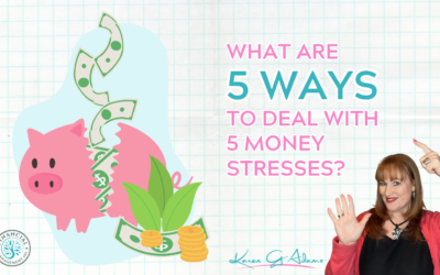 What are 5 ways to Deal with the Top 5 Money Stresses?