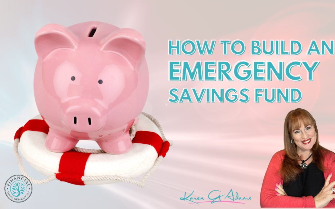 How To Build An Emergency Savings Fund