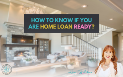 How to know if you are home loan ready?