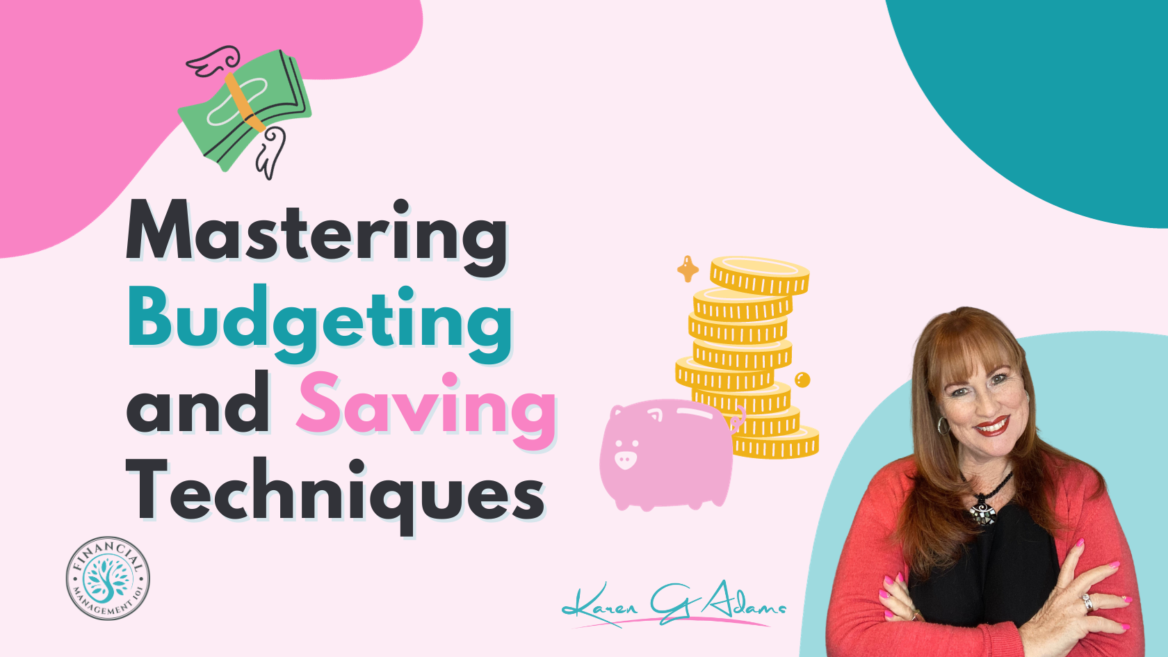 Mastering Budget and Saving Techniques