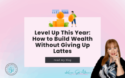 Level Up This Year: How to Build Wealth Without Giving Up Lattes