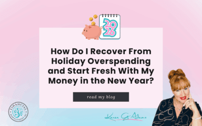 How Do I Recover From Holiday Overspending and Start Fresh With My Money in the New Year?