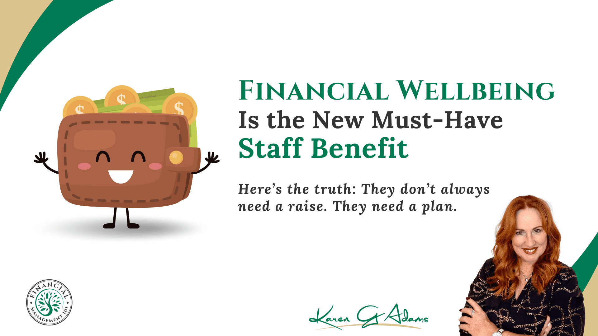 *Financial Wellbeing Program