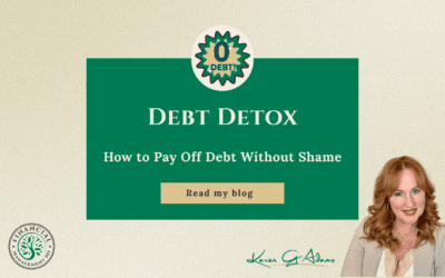 Debt Detox How to Pay Off Debt Without Shame (and Without Giving Up Life)