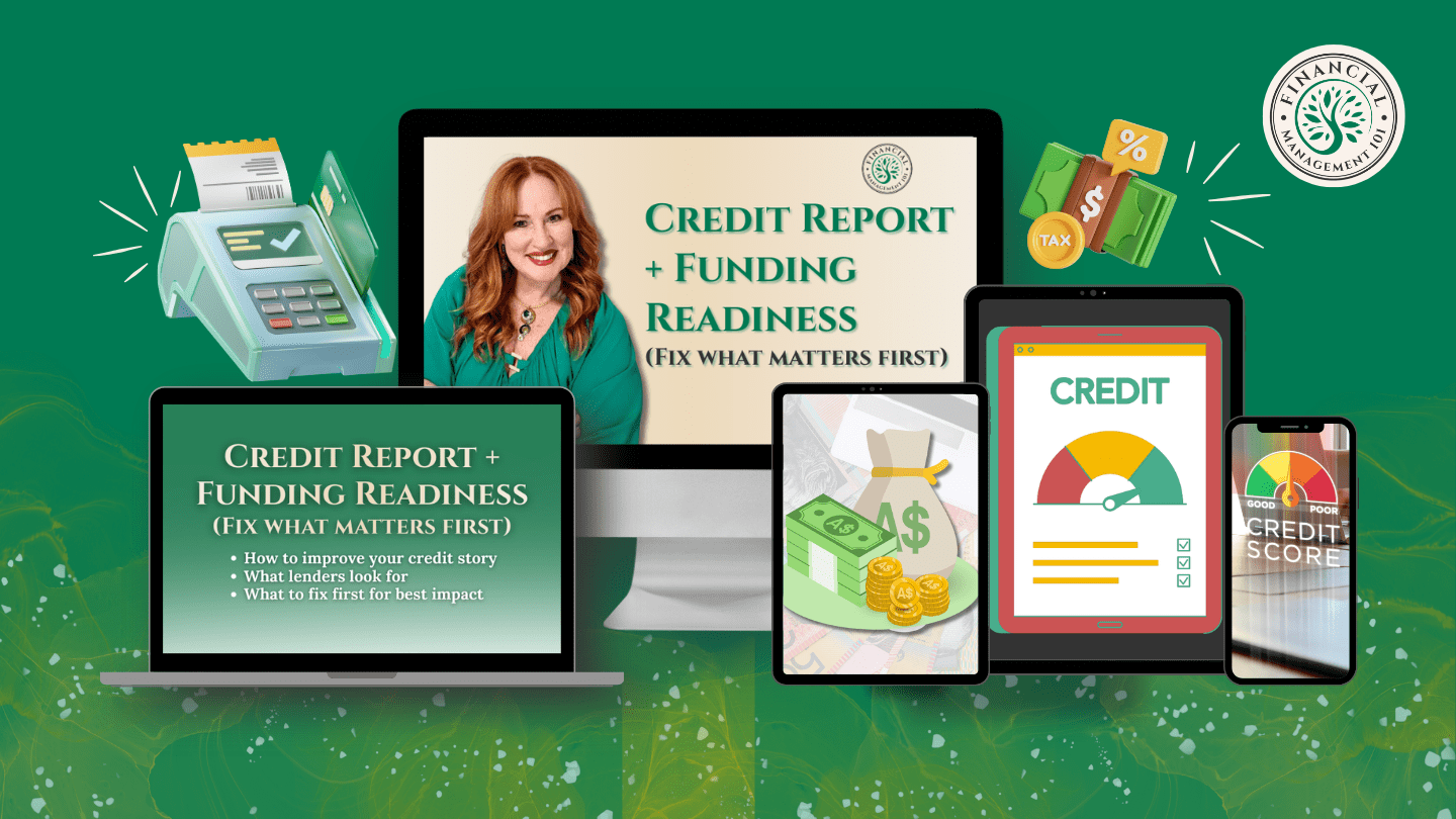 10) Credit Report + Funding Readiness (Fix what matters first)<br />
