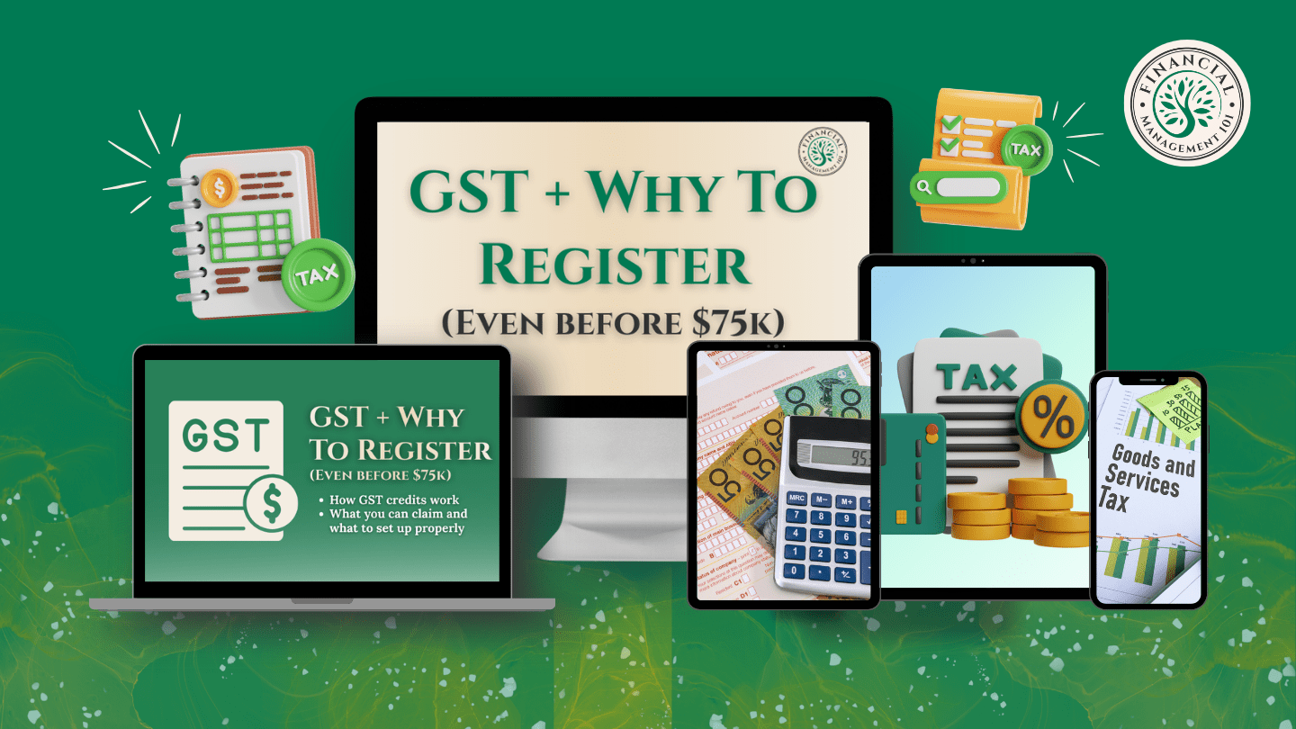 11) GST + Why To Register (Even before $75k)