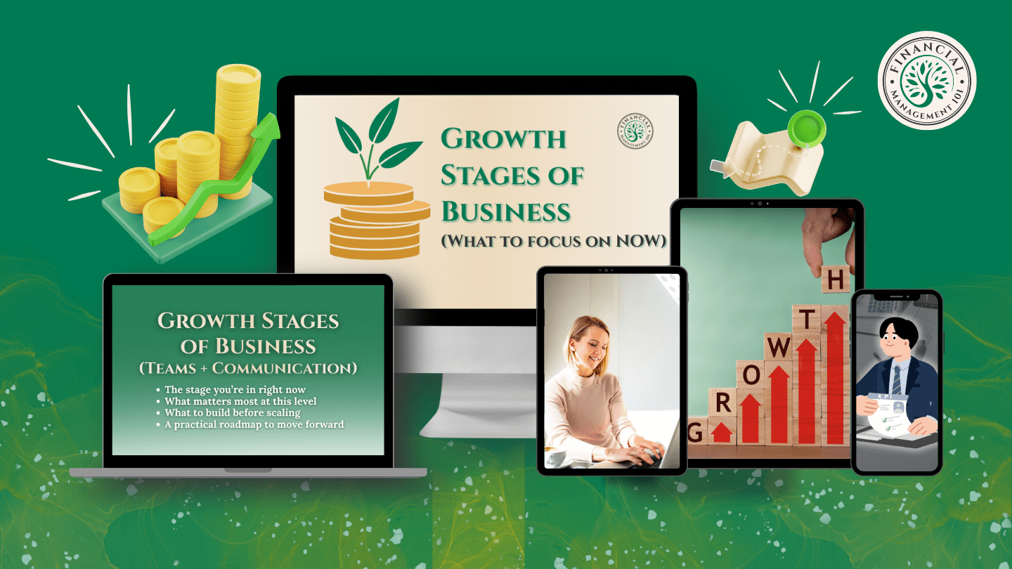 7) Growth Stages of Business (What to focus on NOW)