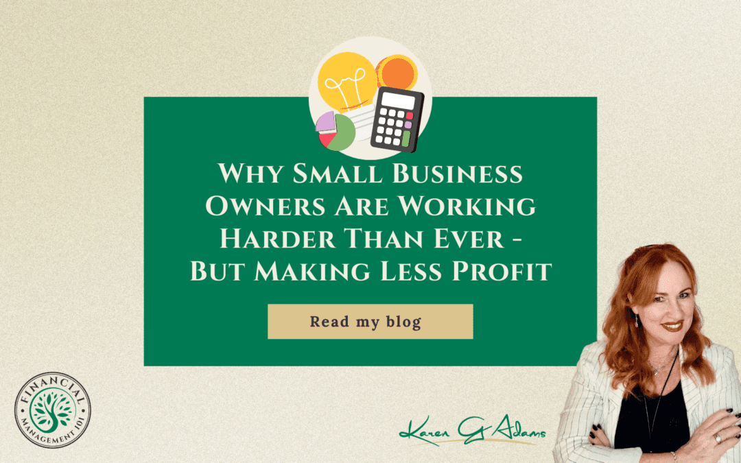 Why Small Business Owners Are Working Harder Than Ever — But Making Less Profit