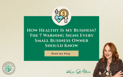 How Healthy Is My Business? The 7 Warning Signs Every Small Business Owner Should Know
